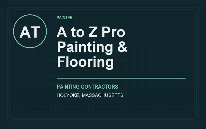 A to Z Pro Painting & Flooring in Holyoke, Massachusetts