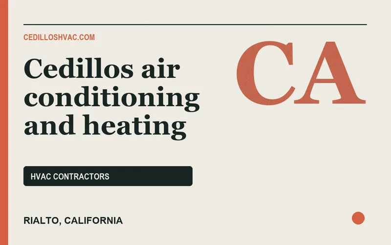 Cedillos air conditioning and heating in Rialto, California