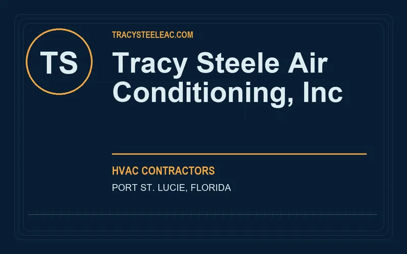 Tracy Steele Air Conditioning, Inc in Port St. Lucie, Florida