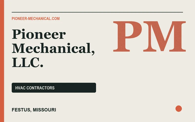 Pioneer Mechanical, LLC. in Festus, Missouri