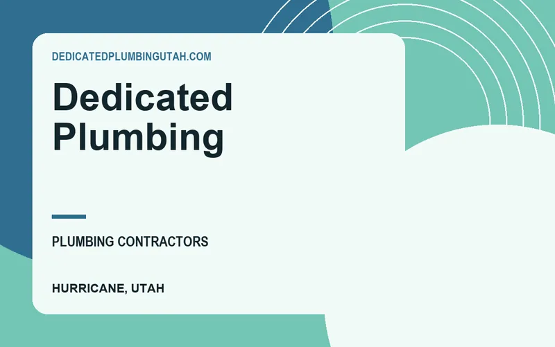 Dedicated Plumbing in Hurricane, Utah