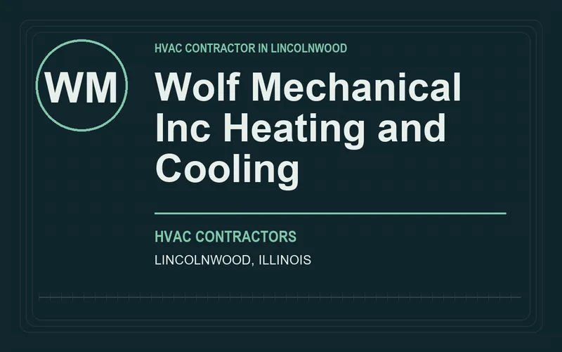 Wolf Mechanical Inc Heating and Cooling in Lincolnwood, Illinois