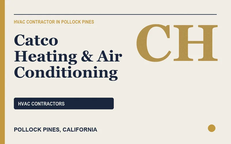 Catco Heating & Air Conditioning in Pollock Pines, California