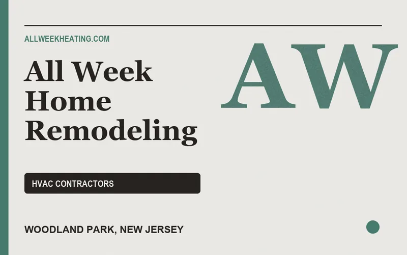All Week Home Remodeling in Woodland Park, New Jersey