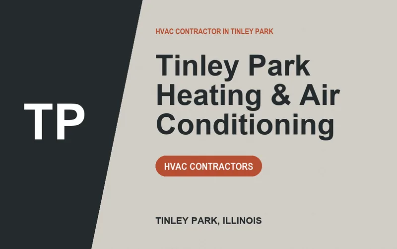 Tinley Park Heating & Air Conditioning in Tinley Park, Illinois