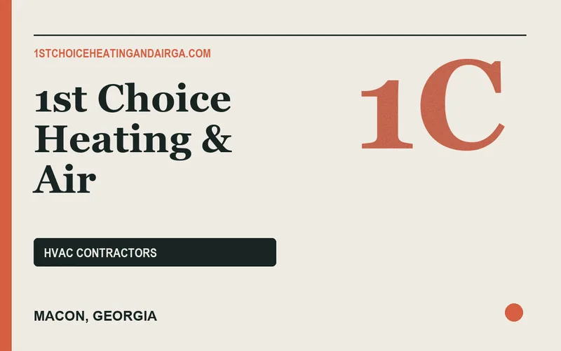 1st Choice Heating & Air in Macon, Georgia