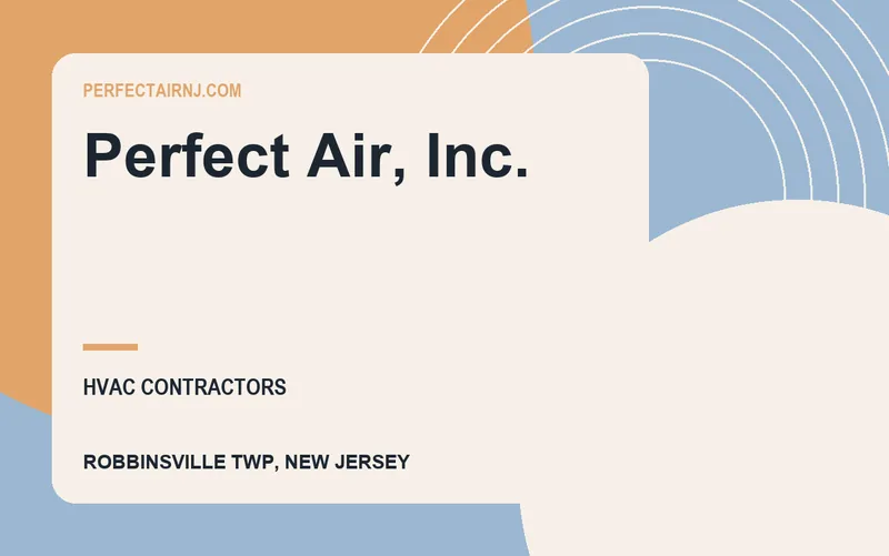 Perfect Air, Inc. in Robbinsville Twp, New Jersey