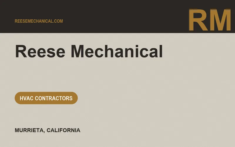Reese Mechanical in Murrieta, California