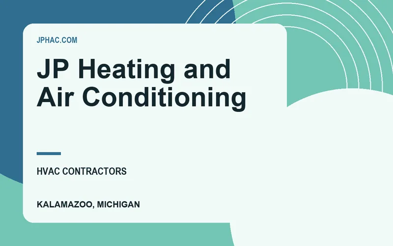 JP Heating and Air Conditioning in Kalamazoo, Michigan