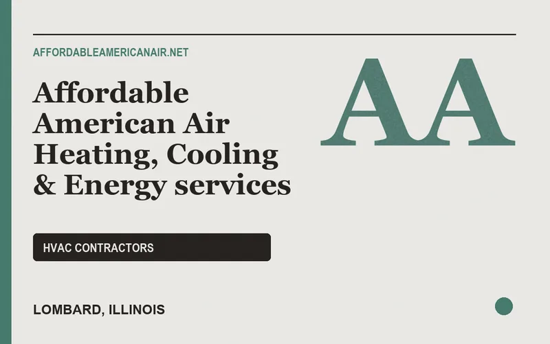 Affordable American Air Heating, Cooling & Energy services in Lombard, Illinois