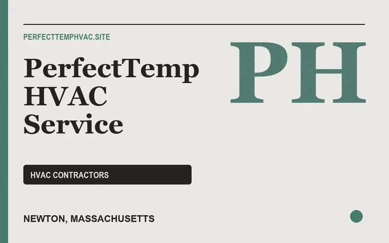 PerfectTemp HVAC Service in Newton, Massachusetts