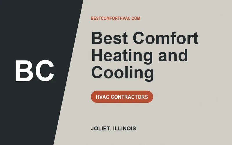 Best Comfort Heating and Cooling in Joliet, Illinois