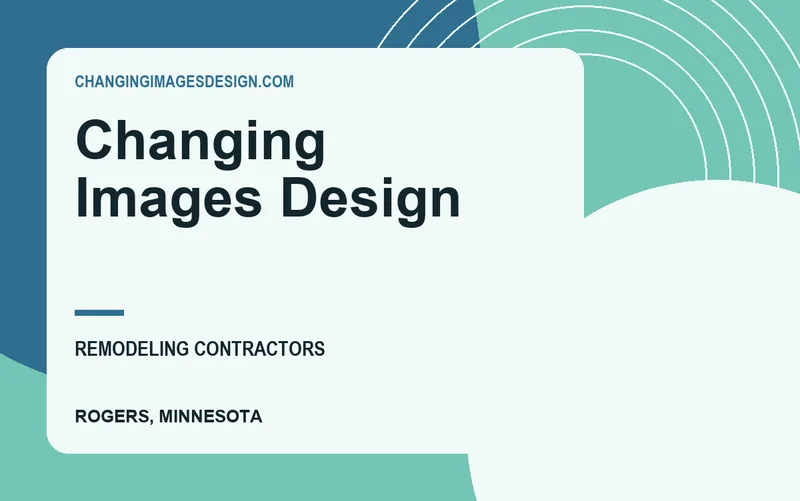 Changing Images Design in Rogers, Minnesota