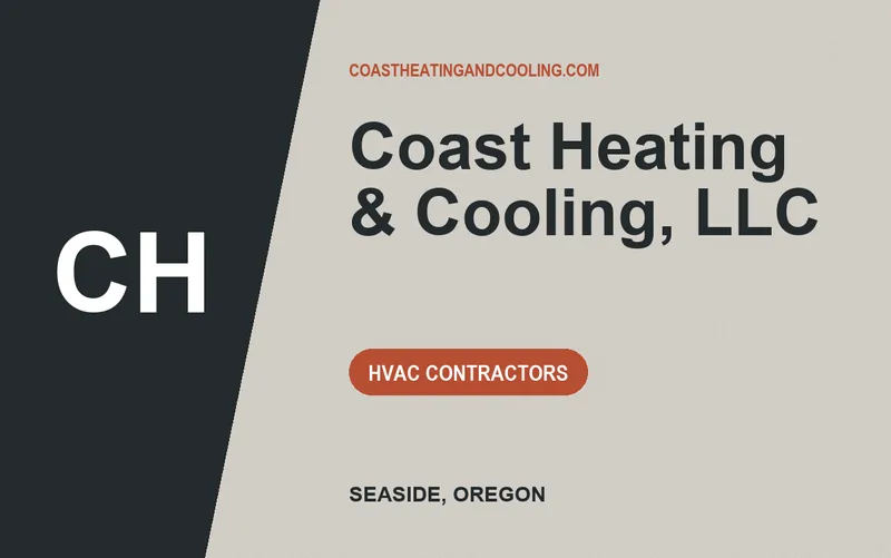 Coast Heating & Cooling, LLC in Seaside, Oregon
