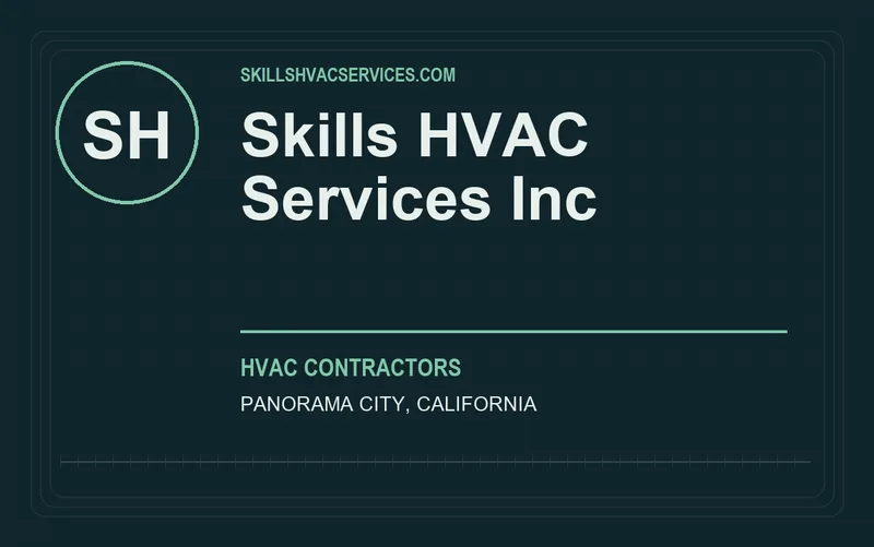 Skills HVAC Services Inc in Panorama City, California