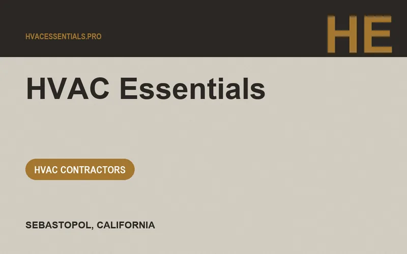HVAC Essentials in Sebastopol, California