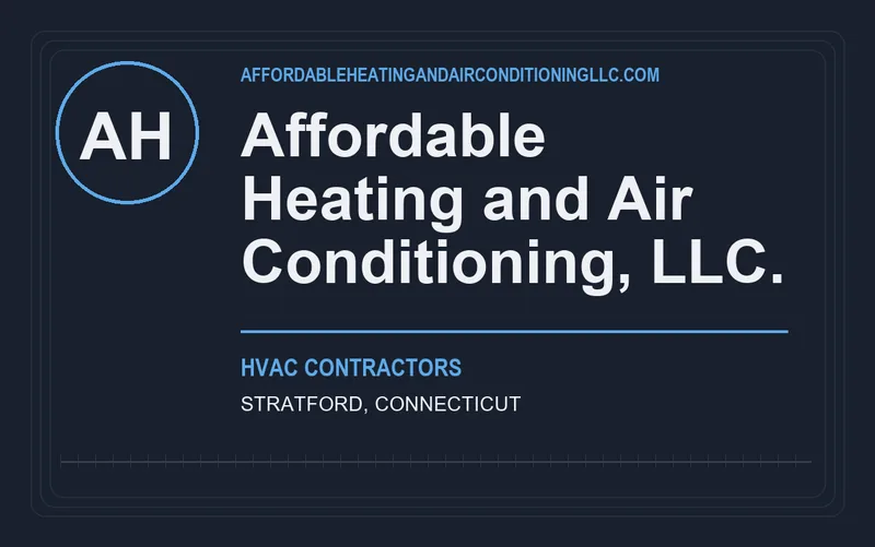Affordable Heating and Air Conditioning, LLC. in Stratford, Connecticut