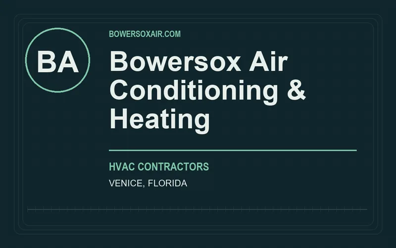 Bowersox Air Conditioning & Heating in Venice, Florida