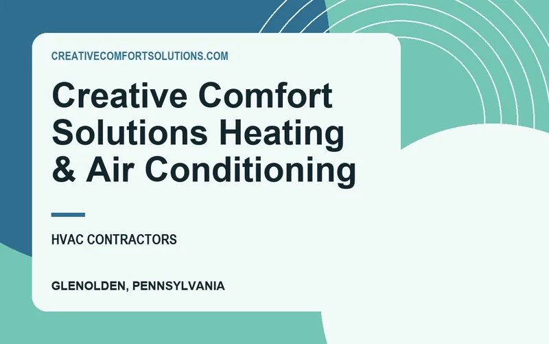 Creative Comfort Solutions Heating & Air Conditioning in Glenolden, Pennsylvania