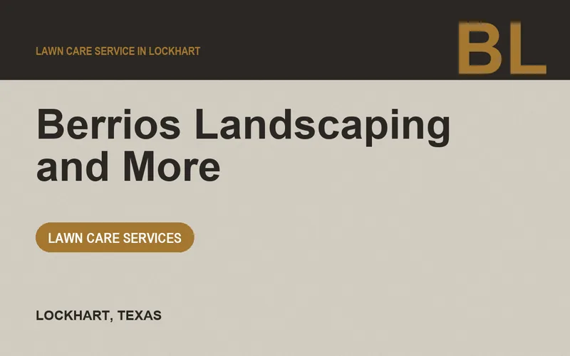 Berrios Landscaping and More in Lockhart, Texas