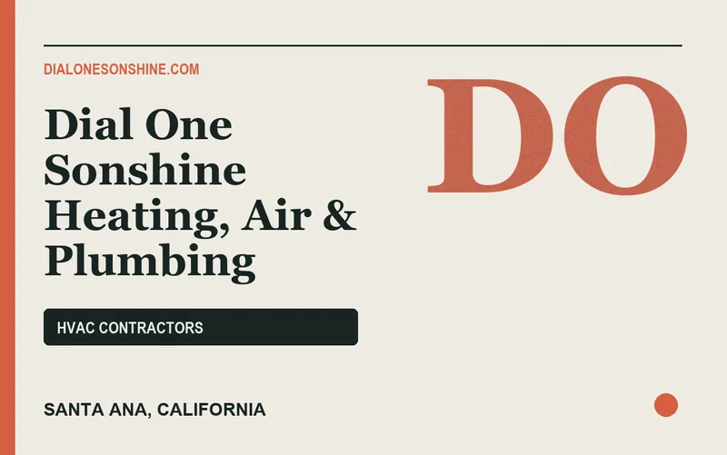 Dial One Sonshine Heating, Air & Plumbing in Santa Ana, California