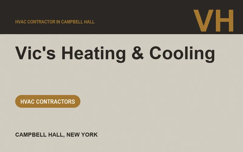 Vic's Heating & Cooling in Campbell Hall, New York