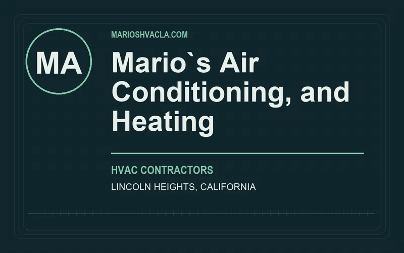 Mario`s Air Conditioning, and Heating in Lincoln Heights, California