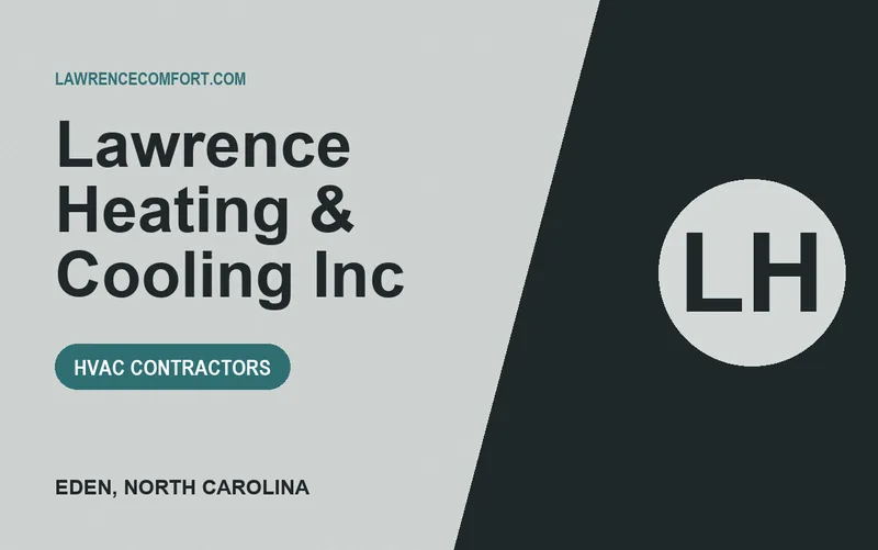 Lawrence Heating & Cooling Inc in Eden, North Carolina