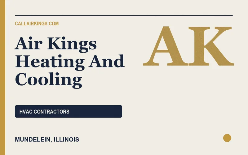 Air Kings Heating And Cooling in Mundelein, Illinois