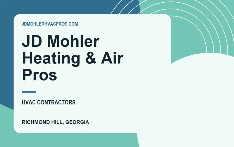 JD Mohler Heating & Air Pros in Richmond Hill, Georgia