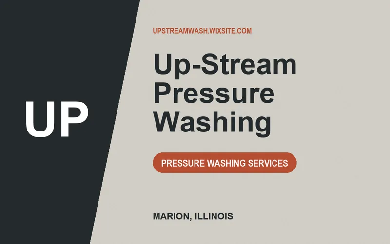 Up-Stream Pressure Washing in Marion, Illinois