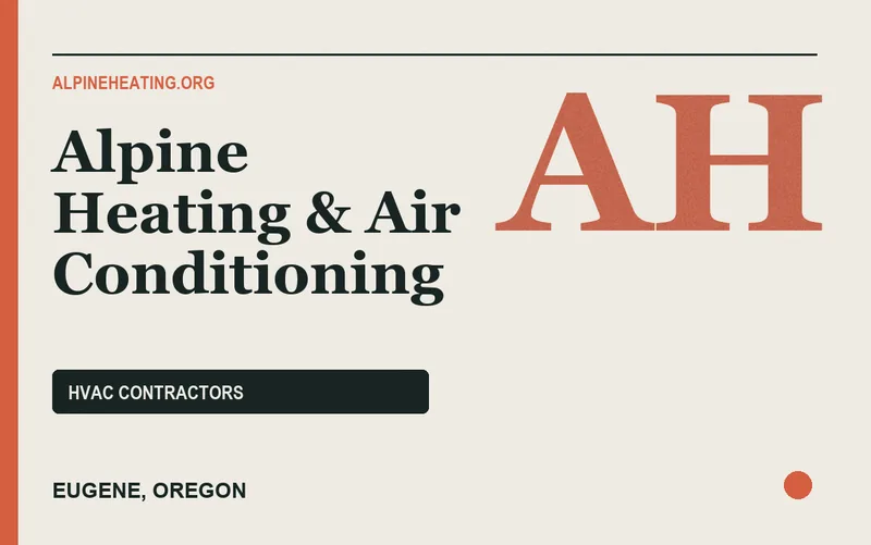 Alpine Heating & Air Conditioning in Eugene, Oregon