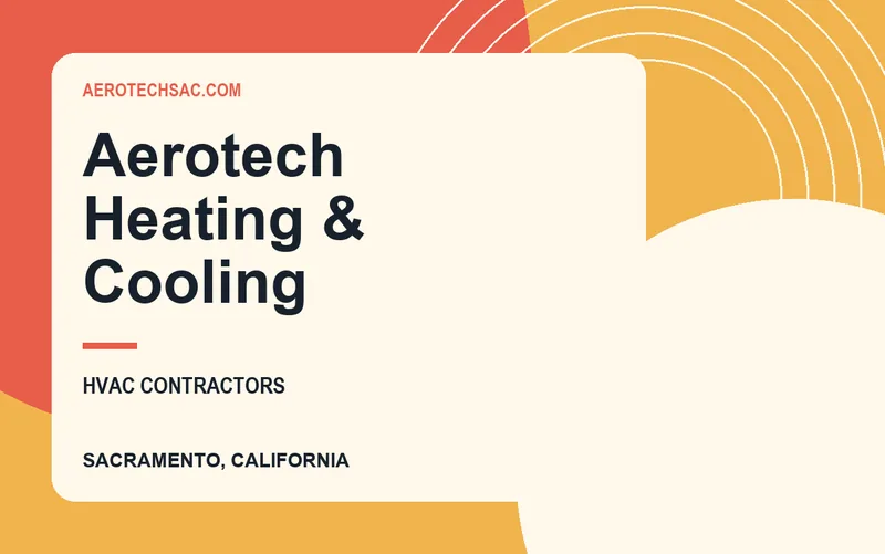 Aerotech Heating & Cooling in Sacramento, California