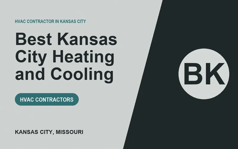 Best Kansas City Heating and Cooling in Kansas City, Missouri