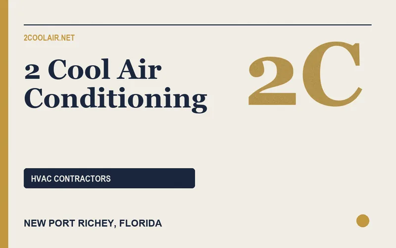 2 Cool Air Conditioning in New Port Richey, Florida