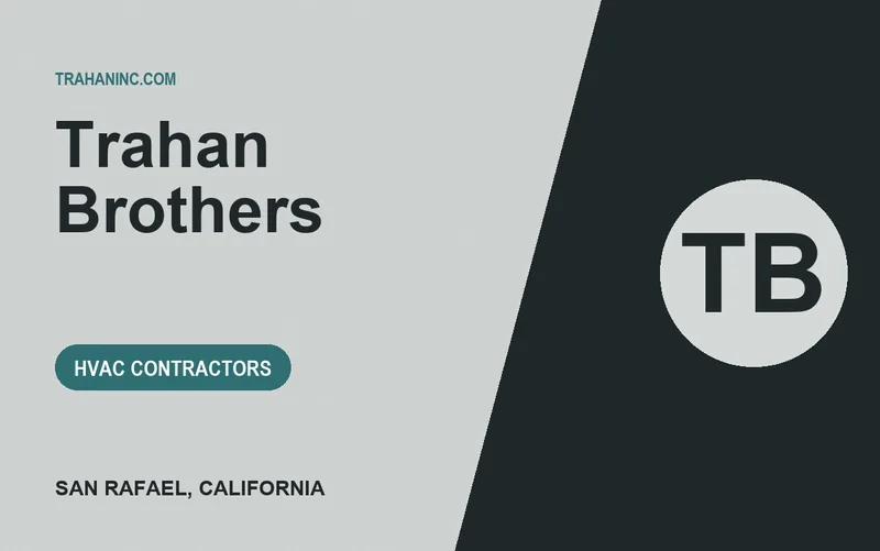 Trahan Brothers in San Rafael, California