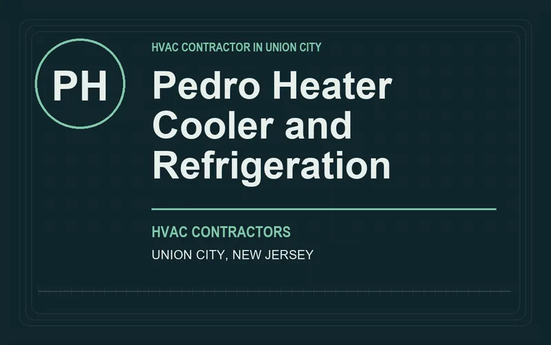 Pedro Heater Cooler and Refrigeration in Union City, New Jersey