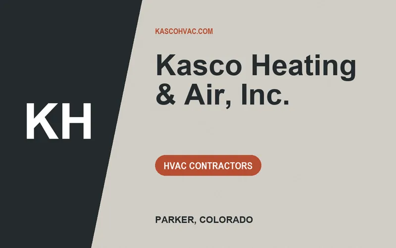 Kasco Heating & Air, Inc. in Parker, Colorado