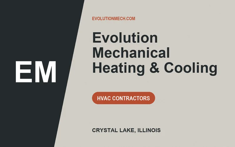 Evolution Mechanical Heating & Cooling in Crystal Lake, Illinois