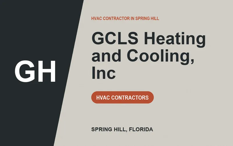 GCLS Heating and Cooling, Inc in Spring Hill, Florida