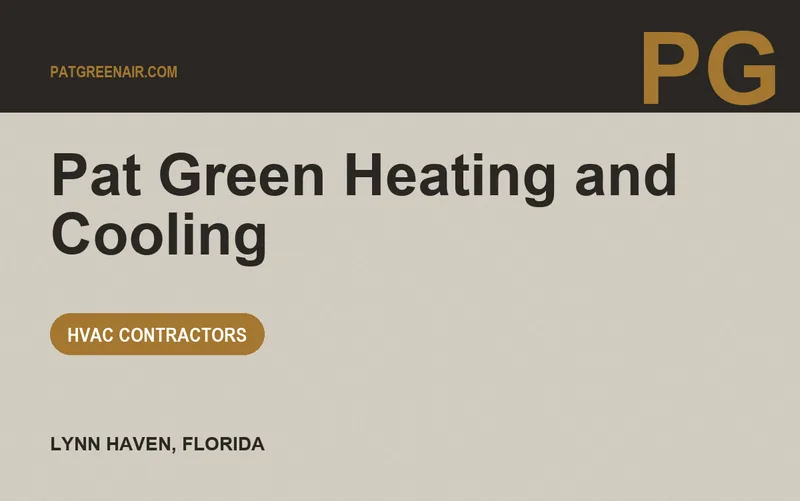 Pat Green Heating and Cooling in Lynn Haven, Florida