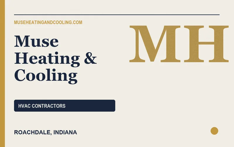 Muse Heating & Cooling in Roachdale, Indiana