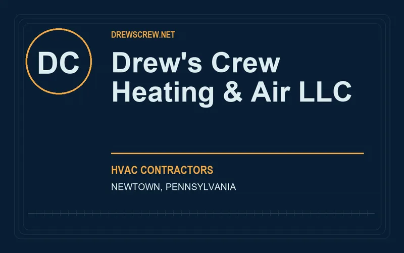 Drew's Crew Heating & Air LLC in Newtown, Pennsylvania