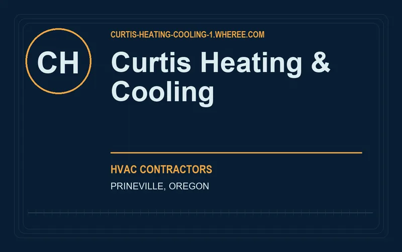 Curtis Heating & Cooling in Prineville, Oregon