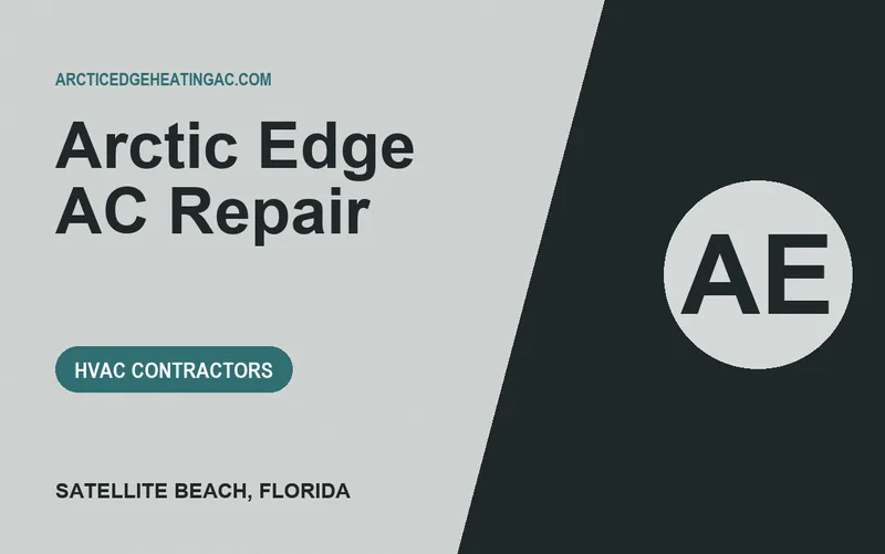 Arctic Edge AC Repair in Satellite Beach, Florida
