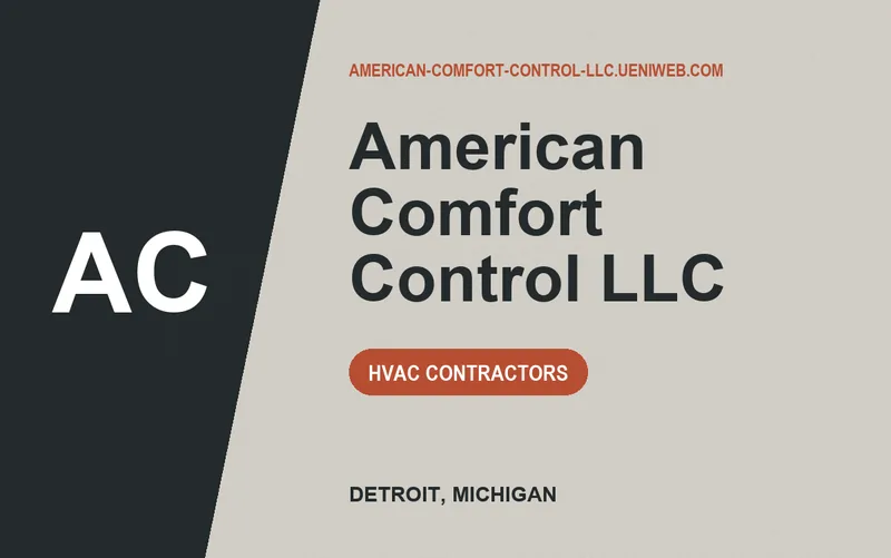 American Comfort Control LLC in Detroit, Michigan