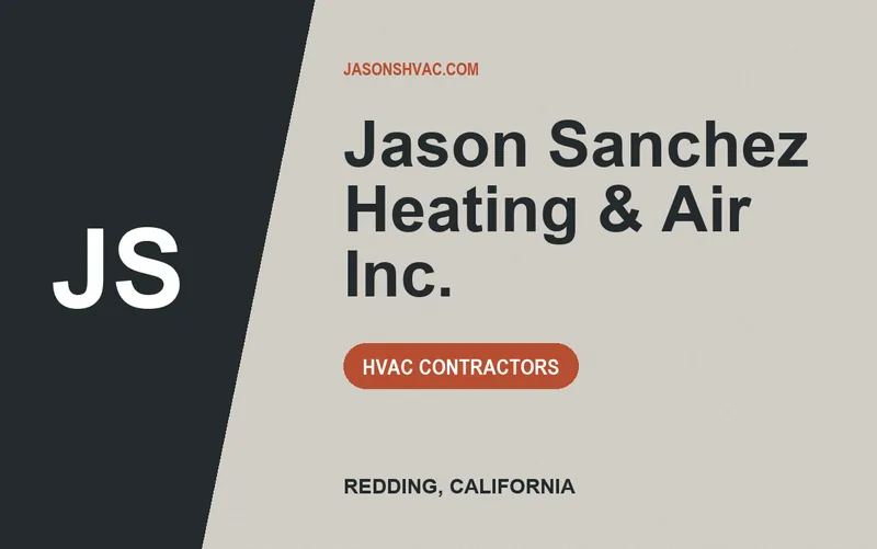 Jason Sanchez Heating & Air Inc. in Redding, California