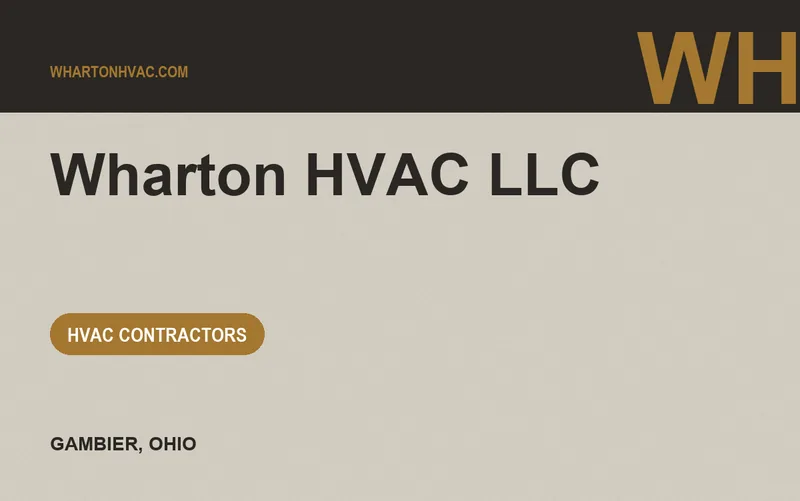 Wharton HVAC LLC in Gambier, Ohio