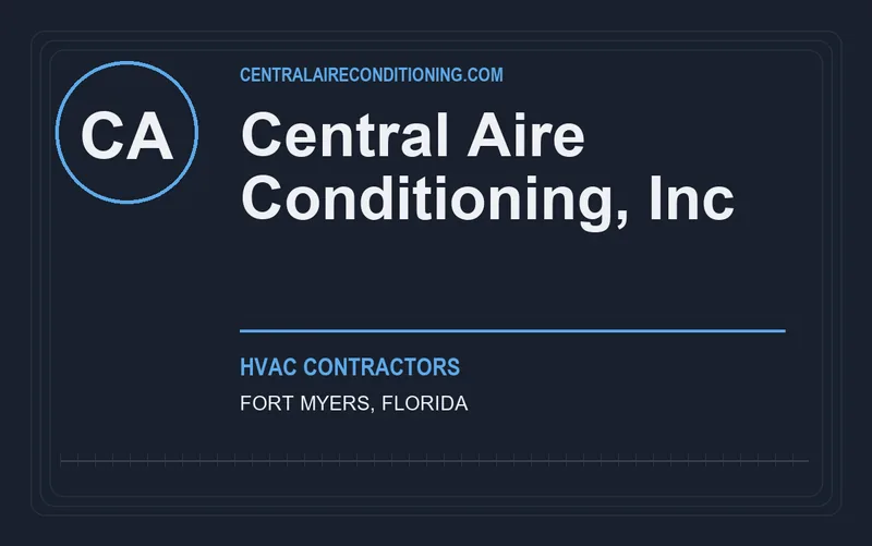 Central Aire Conditioning, Inc in Fort Myers, Florida