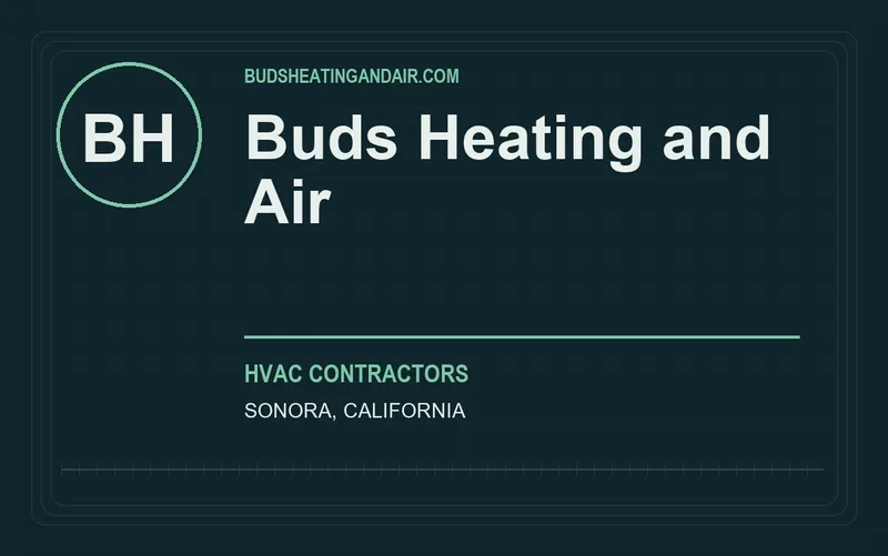 Buds Heating and Air in Sonora, California